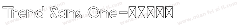 Trend Sans One字体转换